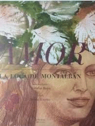 AMOR LA LOCA DE MONTALB�N