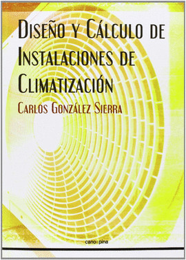 DISE�O Y C�LCULO DE INSTALACIONES DE CLIMATIZACI�N