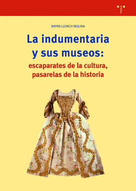 LA INDUMENTARIA Y SUS MUSEOS