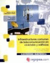 INFRAESTRUCTURAS COMUNES DE TELECOMUNICACI�N EN VIVIENDAS Y EDIFICIOS