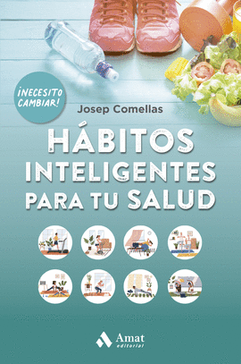 H�BITOS INTELIGENTES PARA TU SALUD