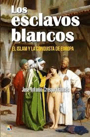ESCLAVOS BLANCOS