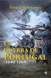 GUERRA DE PORTUGAL (1640-1668)