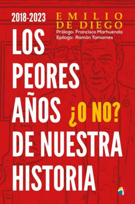 2018-23 PEORES A�OS NUESTRA HISTORIA