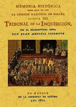 MEMORIA HISTRICA DEL TRIBUNAL DE LA INQUISICIN (FACSMIL)
