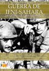 BREVE HISTORIA DE LA GUERRA DE IFNI SAHARA (1957 LA ULTIMA GUERRA ESPAÑOLA)