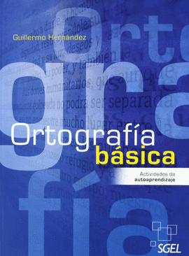 ORTOGRAFIA BASICA NUEVA EDICI�N