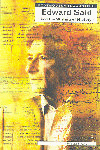 EDWARD SAID Y LA ESCRITURA DE LA HISTORIA