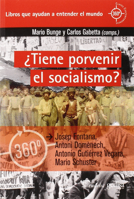 TIENE PORVENIR EL SOCIALISMO?