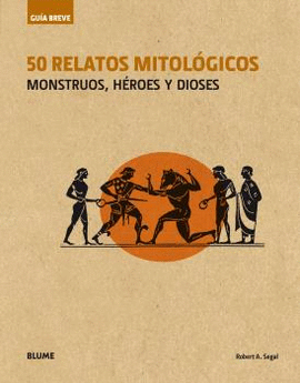 GUÍA BREVE 50 RELATOS MITOLÓGICOS