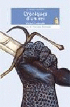 CRONIQUES D�UN REI (COL.MICALET GALACTIC)