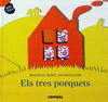 TRES PORQUETS
