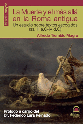 MUERTE Y M�S ALL� EN LA ROMA ANTIGUA