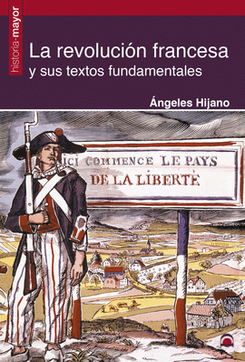 REVOLUCI�N FRANCESA Y SUS TEXTOS FUNDAMENTALES