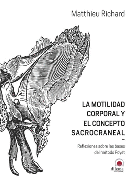 MOTILIDAD CORPORAL Y EL CONCEPTO SACROCRANEAL