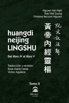 HUANGDI NEIJING LINGSHU TOMO II