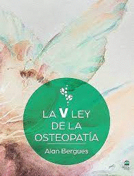 LA V LEY DE OSTEOPAT�A