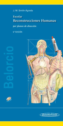 ESCOLAR BELORCIO RECONSTRUCCIONES HUMANAS POR PLANOS DE DISECCI�N
