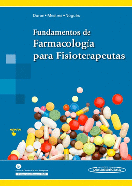 FUNDAMENTOS DE FARMACOLOG�A PARA FISIOTERAPEUTAS
