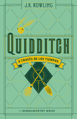 QUIDDITCH A TRAV�S DE LOS TIEMPOS