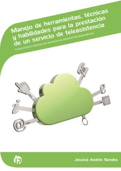 MANEJO DE HERRAMIENTAS, T�CNICAS Y HABILIDADES PARA LA PRESTACI�N DE UN SERVICIO