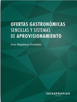 OFERTAS GASTRON�MICAS SENCILLAS Y SISTEMAS DE APROVISIONAMIENTO