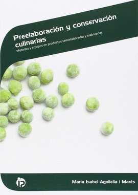 PREELABORACI�N Y CONSERVACI�N CULINARIAS