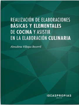 REALIZACIN DE ELAB. BSICAS Y ELEM. DE COCINA Y ASISTIR EN LA ELAB. CULINARIA
