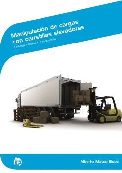 MANIPULACI�N DE CARGAS CON CARRETILLAS ELEVADORAS