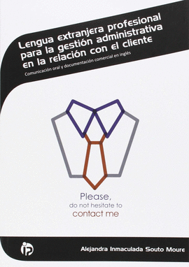 LENGUA EXTRANJERA PROFESIONAL PARA LA GESTI�N ADMINISTRATIVA EN LA RELACI�N CON