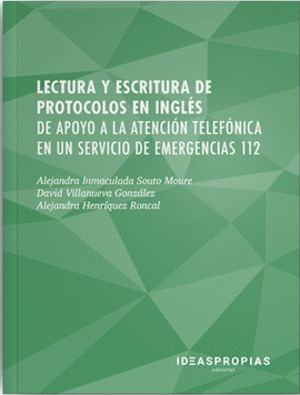 LECTURA Y ESCRITURA DE PROTOCOLOS EN INGL�S DE APOYO A LA ATENCI�N TELEF�NICA EN