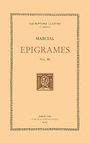 EPIGRAMES, VOL. III: LLIBRES VIII-X