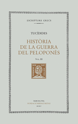 HISTRIA DE LA GUERRA DEL PELOPONNS, VOL. III: LLIBRE III
