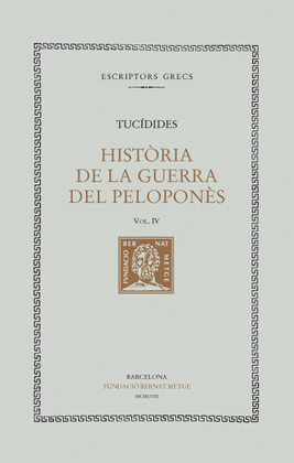 HISTRIA DE LA GUERRA DEL PELOPONNS, VOL. IV: LLIBRE IV