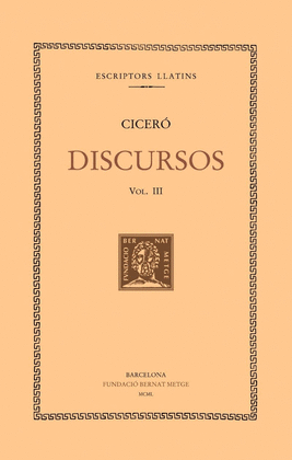 DISCURSOS, VOL. III: SEGONA ACCI� CONTRA VERRES: LA PRETURA DE SIC�LIA