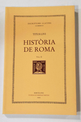 HIST�RIA DE ROMA, VOL. II (LLIBRE II)