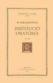 INSTITUCI� ORAT�RIA, VOL. VII (LLIBRE VIII)