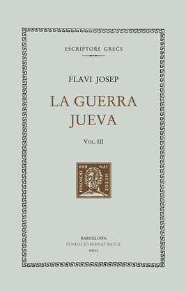 LA GUERRA JUEVA, VOL. II (LLIBRES II-III)