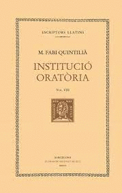 INSTITUCI� ORAT�RIA, VOL. VIII: LLIBRE IX
