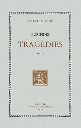 TRAG�DIES IV: H�CABE. LES SUPLICANTS