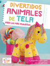 DIVERTIDOS ANIMALES DE TELA PARA LOS M�S PEQUE�OS