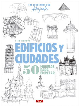 CUADERNOS DEL DIBUJANTE EDIFICIOS Y CIUDADES