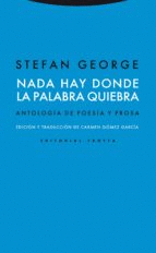 NADA HAY DONDE LA PALABRA QUIEBRA