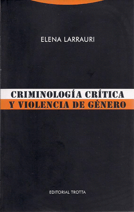 CRIMINOLOGA CRTICA Y VIOLENCIA DE GNERO (NE)