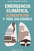EMERGENCIA CLIMATICA ALIMENTACIN Y VIDA SALUDABLE