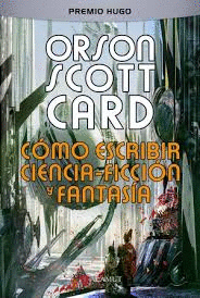 COMO ESCRIBIR CIENCIA-FICCION Y FANTASIA