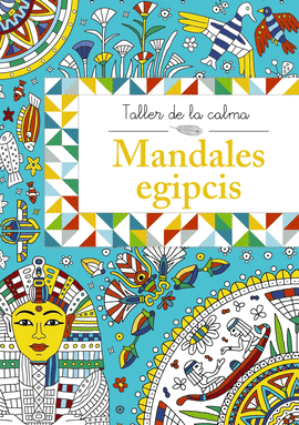 TALLER DE LA CALMA. MANDALES EGIPCIS