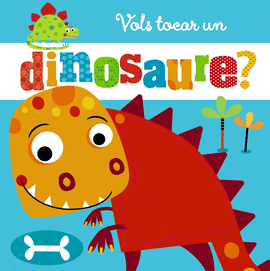 VOLS TOCAR UN DINOSAURE