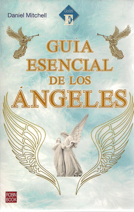GUIA ESENCIAL DE LOS ANGELES
