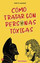 CMO TRATAR CON PERSONAS TXICAS